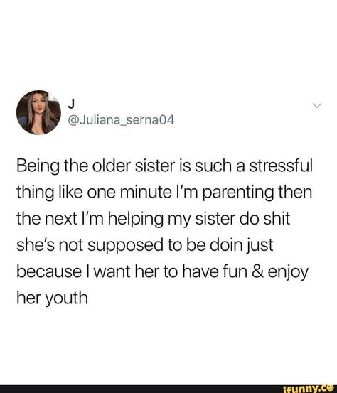 Found on iFunny Missing Sister Quotes, Older Sister Quotes, Sister Quotes In Hindi, Soul Sister Quotes, Cute Sister Quotes, Siblings Funny Quotes, The Older Sister, Little Sister Quotes, Big Sister Quotes