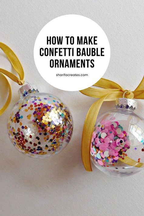 Transform your Christmas tree from drab to glam with a confetti bauble ornament. This stylish piece of Christmas decor is eye catching not to mention easy to make and budget friendly. Let’s create it together! Filled Baubles Ideas, Filling Ornaments Ideas, Fillable Christmas Ornament Ideas For Kids, Create Your Own Ornament, Group Ornament Ideas, Christmas Party Ornament Making, Christmas Bauble Craft, Diy Cute Ornaments, Diy Glass Ball Ornaments