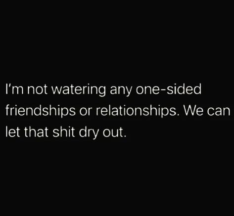 Not In A Good Place Mentally, One Side Friendship Quotes, One Sided Relationship Quotes Friends, Friends Leaving Quotes, One Sided Friendship Quotes, One Sided Relationship Quotes, Lost Friendships, Bad Friendship Quotes, New Friend Quotes