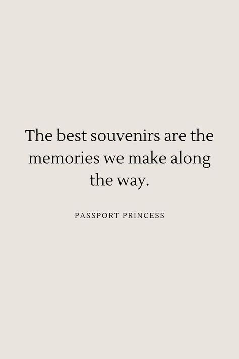 Memories With You Quotes, Quotes About Memories And Pictures, Quotes About Places And Memories, Quotes Making Memories, Photo Album Quote Memories, Memories Together Quotes, Inspirational Travel Quotes Adventure, Quotes About Good Memories, New Memories Quotes