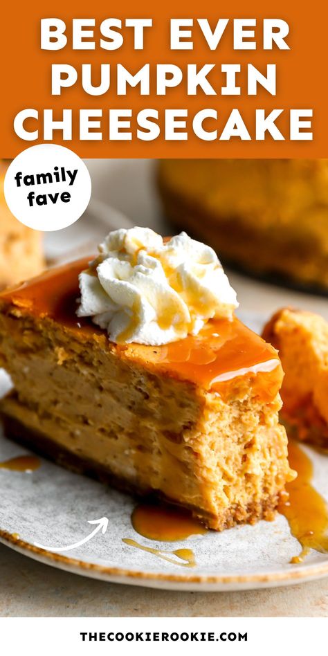 Pumpkin Pie Cheesecake, Pumpkin Cheesecake Recipes, The Cookie Rookie, Cookie Rookie, Pumpkin Recipes Dessert, Easy Cheesecake Recipes, Fall Flavors, Easy Cheesecake, Thanksgiving Desserts