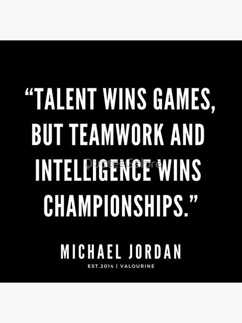 “Talent wins games, but teamwork and intelligence wins championships.” |Michael Jordan Quotes by QuotesGalore Championship Game Quotes, Quotes About Teamwork Motivation, Team Motivational Quotes Teamwork, Winning Quotes Motivational, Winners Quote, Winners Quotes, Quotes About Winning, Quotes About Teamwork, Award Quotes