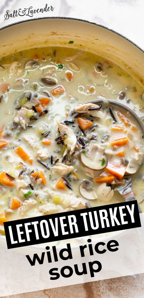 Turkey Wild Rice Soup, Leftover Turkey Soup, Wild Rice Soup Recipes, Turkey Soup Recipe, Thanksgiving Leftover Recipes, Rice Soup Recipes, Turkey Casserole, Leftover Turkey Recipes, Turkey Soup