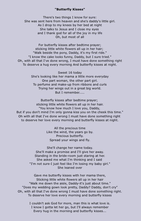 "Butterfly Kisses" by Bob Carlisle | Definitely going to be the daddy-daughter Butterfly Kisses Song, Baby Girl Tattoo Ideas, Baby Girl Tattoo, Father Daughter Wedding Songs, Girl Tattoo Ideas, Imperfection Quotes, Imagine Lyrics, Musical Lyrics, Father Daughter Dance Songs