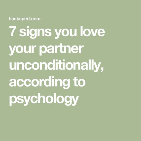 7 signs you love your partner unconditionally, according to psychology Unconditional Love Meaning, Love Your Partner, This Kind Of Love, Forgive And Forget, Love You Unconditionally, Love Connection, 8th Sign, If You Love Someone, Relationship Coach