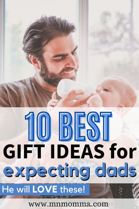 Image of new dad holding new baby and feeding baby a bottle on Father's Day. Text states "10 best gift ideas for expecting dads - he will LOVE these" Father To Be Gift Ideas, Gifts For The Dad To Be, Father To Be, Father To Be Fathers Day Gift, Gifts For First Time Dads, New Dad Baby Shower Gift, Gifts For New Dads First Time, Dad To Be Fathers Day Gift, Gifts For Soon To Be Dads