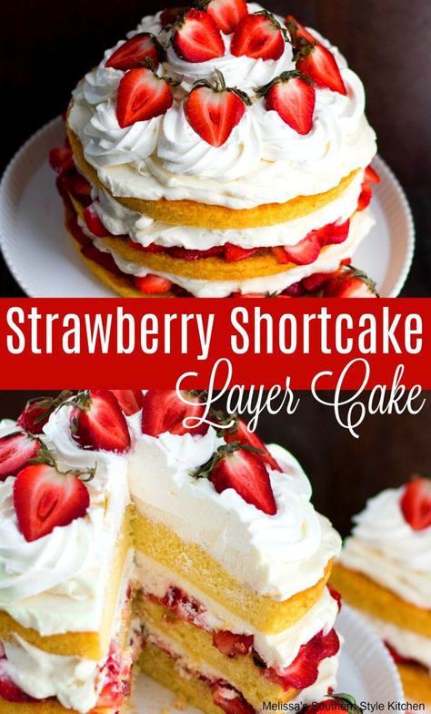 Strawberry Shortcake Layer Cake #sweets #dessert #desserts #strawberry #strawberryshortcake #holidaybaking #holiday #strawberries #cake Strawberry Shortcake Layer Cake, Layered Cake Recipe, Shortcake Recipes, Desserts Strawberry, Strawberries Cake, Strawberry Things, Shortcake Cake, Strawberry Shortcake Cake, Strawberry Dessert Recipes