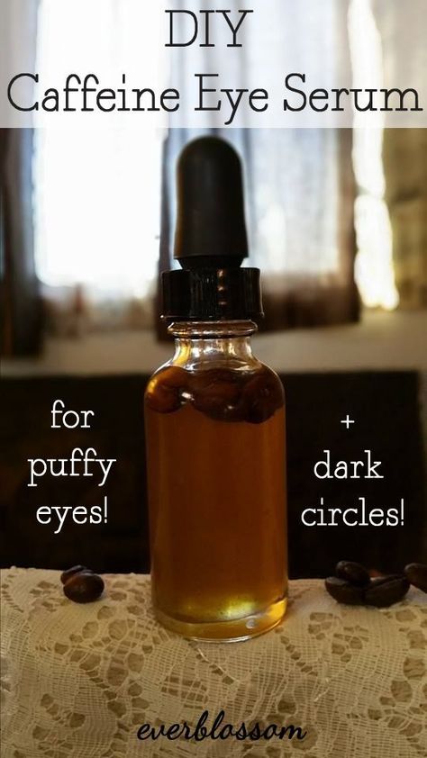 20+ Super Effective DIY Beauty Treatments to Make at Home Eye Serum Recipe, Caffeine Eye Serum, Oil Cleansing, Beauty Remedies, Diy Skincare, Tired Eyes, Puffy Eyes, Eye Serum, Beauty Recipe