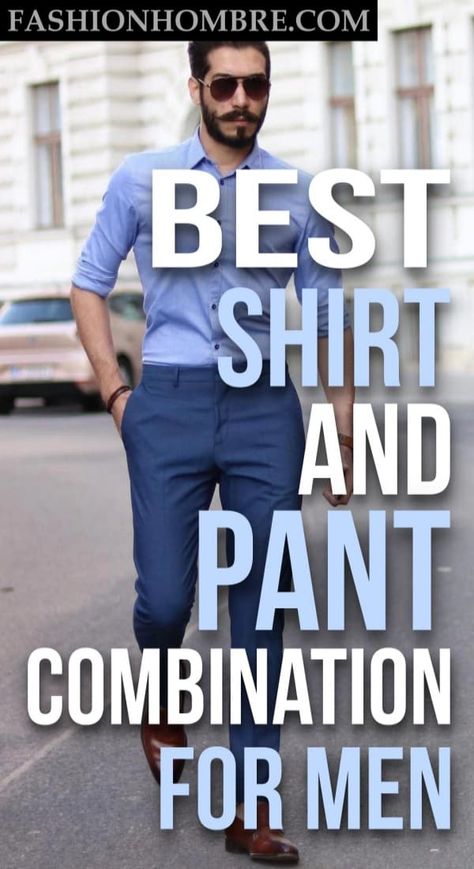 60 Dashing Formal Shirt And Pant Combinations For Men Mens Shirt Pant Combination, Mens Navy Trousers Outfit, Dress Shirt And Chinos Men, Light Blue Dress Pants Outfit Men, Men’s Blue Pants Outfit, Mens Blue Shirt Outfit, Light Blue Shirt Outfit Men Formal, 60s Mens Fashion Classy, Mens Blue Chinos Outfits