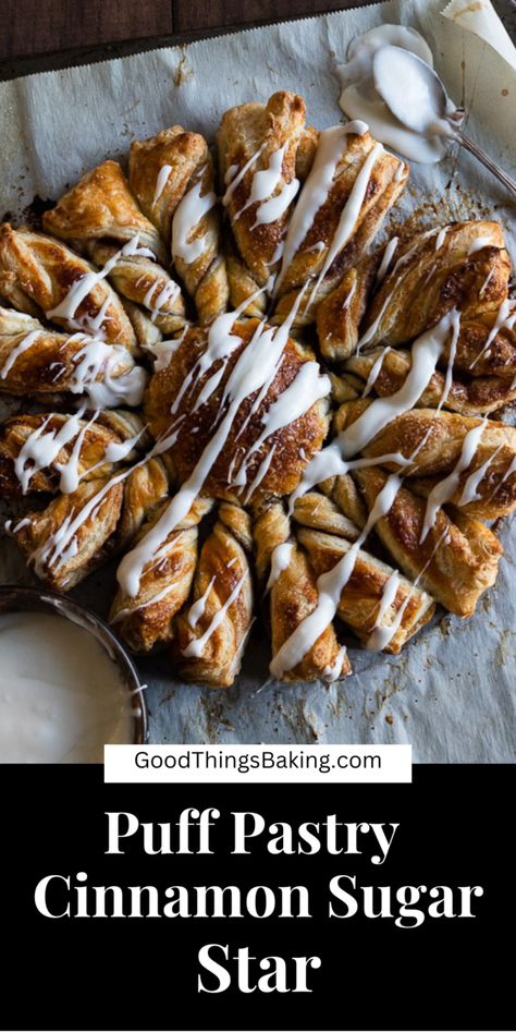 Buttery, sweet, and lightly spiced, puff pastry with cinnamon sugar is a match made in heaven. You can call it a star or a snowflake, but either way it's delicious! Make it with store bought puff pastry, or make your own easy rough puff. Cinnamon Star Bread With Puff Pastry, Star Bread With Puff Pastry, Puff Pastry Recipes Cinnamon Twist, Cinnamon Snowflake Puff Pastry, Snowflake Pastry Puff, Cinnamon Pastry Twists, Cinnamon Cream Cheese Puff Pastry, Puff Pastry Star Wreath, Easy Breakfast Ideas Puff Pastry