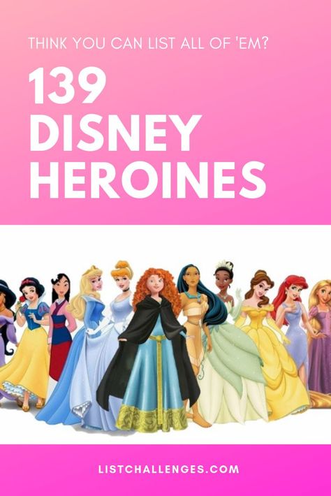 The Disney Heroines List Challenges! Think you can name them all? Here's a sneak peak: Nita, Sally, Tiger Lily, and Gliss... Try your hand at the list challenge and see how you measure up to the average Disney fan. Click to see the entire list! Disney Princess List Of Names, Princesses Outfits, Girl Character Names, Disney Girl Characters, Disney Character Names, Disney Princess List, Disney Princess Gif, Disney Heroines, Disney Movies List