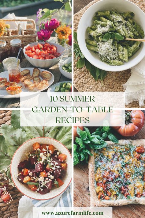 Garden Vegetable Recipes, Garden Party Recipes, From Farm To Table, Eating Fresh, Rustic Recipes, Farmers Market Recipes, Farm Fresh Recipes, Eat Seasonal, Alfresco Dining