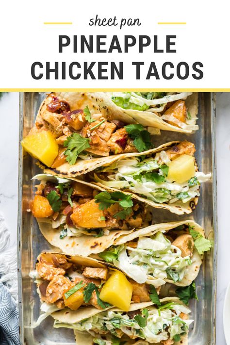 Pineapple Chicken Tacos, Cilantro Coleslaw, Dinner Tacos, Easy Tacos, Cilantro Slaw, Tacos Chicken, Taco Tuesday Recipes, Spicy Pineapple, Taco Filling