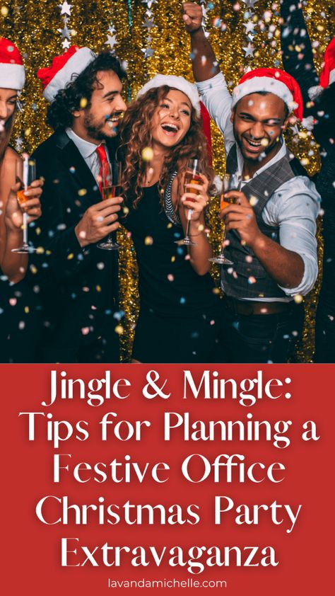 Jingle & Mingle: Tips for Planning a Festive Office Christmas Party Extravaganza - LavandaMichelle Mingle And Jingle Party Ideas, Christmas Party For Work Ideas, Christmas Meeting Ideas, Jingle And Mingle Party Ideas, Christmas Holiday Party Ideas, Employee Christmas Party Ideas, Christmas Party Themes For Company, Christmas Party Ideas For Work, Work Holiday Party Ideas