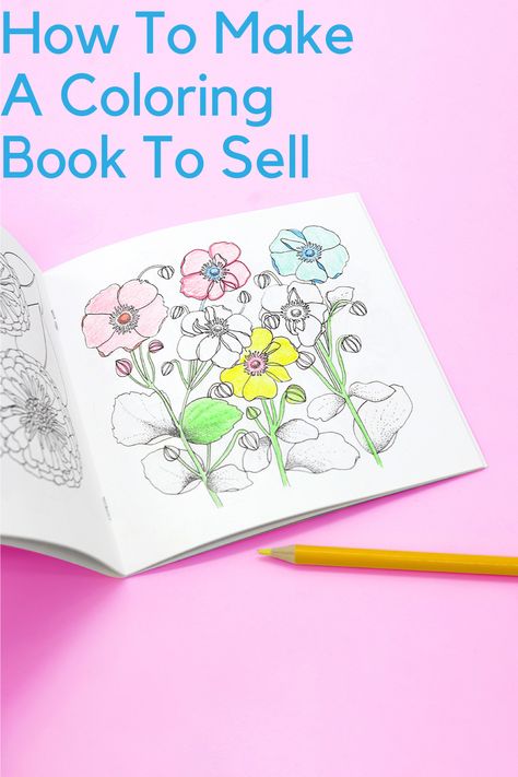 Coloring books are a fun project for everyone involved, especially if you’re able to monetize off of it! Whether you’re looking to create a children’s coloring book or an adult coloring book, the following tips will help you end up with a top-quality product that people would be willing to pay for. #DIY #ColoringBooks #SelfPublish #Books #SideHustle How To Create Coloring Pages To Sell, How To Make A Colouring Book, Making A Coloring Book, Make Coloring Book, How To Make Coloring Pages To Sell, Make Your Own Coloring Book, Coloring Book Tips, Diy Colouring Book, How To Create A Coloring Book