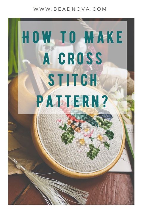 How To Design Cross Stitch Patterns, How To Make Your Own Cross Stitch Pattern, Make Your Own Cross Stitch Pattern, Cross Stitch Guide, How To Make A Cross Stitch Pattern, How To Cross Stitch On Clothes, How To Cross Stitch For Beginners, Cross Stitch For Beginners, How To Cross Stitch