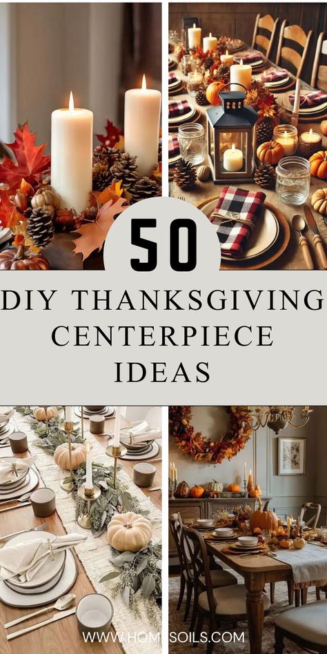 Create the perfect Thanksgiving table with 50 DIY centerpiece ideas that add a personal touch to your holiday décor! From rustic arrangements to elegant displays, find inspiring ideas to make your Thanksgiving gathering extra special. Click to discover creative centerpieces that will impress your guests! Candle Thanksgiving Centerpieces, Thanksgiving Dinner Centerpieces Diy, How To Decorate A Table For Thanksgiving, Dining Table Decor Thanksgiving, Natural Thanksgiving Table Decor, Rustic Thanksgiving Table Decor, How To Decorate A Thanksgiving Table, Long Thanksgiving Table Decor, Easy Diy Fall Centerpieces For Table