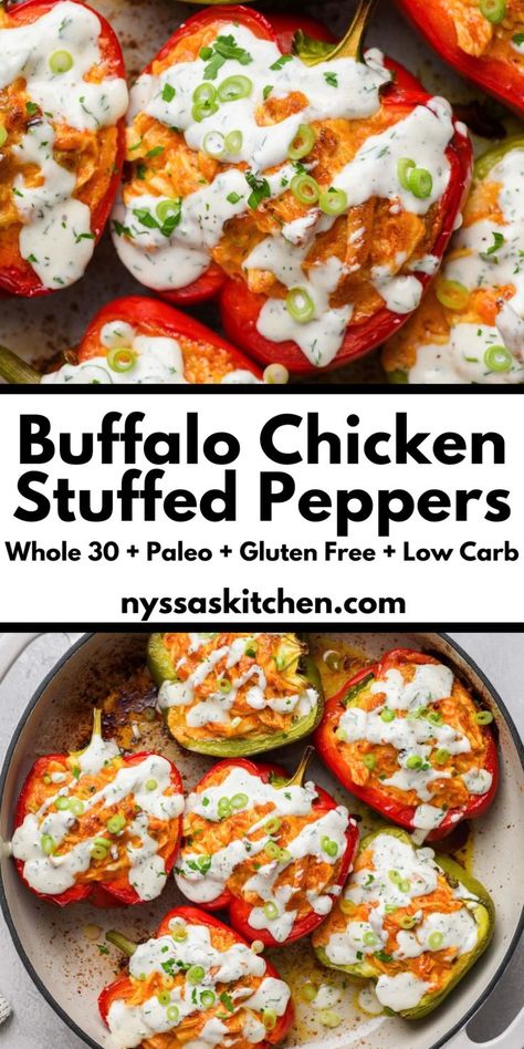 Buffalo Chicken Stuffed Peppers, Chicken Stuffed, Health Dinner, Chicken Stuffed Peppers, Buffalo Sauce, Paleo Whole 30, Health Dinner Recipes, Diet Keto, Ranch Dressing