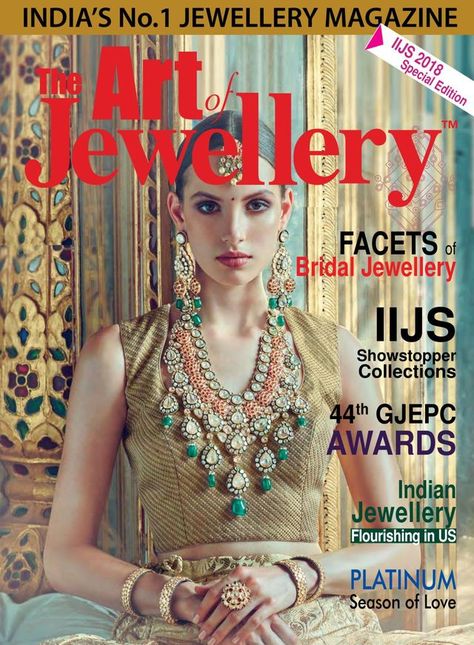 Get your digital copy of The Art of Jewellery-IIJS Showstopper Collections, July 2018 Issue Magazine, Jewelry Magazine, Enjoy Reading, International Jewelry, Jewelry Show, Ipad Iphone, Awards Ceremony, Gems Jewelry, Indian Jewellery