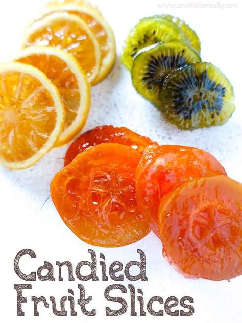 Orange Fruit Leather Recipe, Dehydrated Fruit Candy, Glazed Orange Slices, Making Candied Fruit, Candied Limes Slices, Candied Peaches Slices, Sugared Fruit How To Make, Candies Orange Slices, Candied Fruit Slices