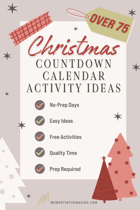 Over 75 Christmas Countdown Calendar Activity Ideas including no-prep days, easy ideas, free activities, quality time and ones that require advance prep. Family Christmas Advent Activities, Christmas Activity Countdown, Christmas Activities Calendar, Christmas Calendar Activities, Advent Traditions For Kids, Countdown Christmas Calendar, Advent Calendar Experience Ideas, Kids Countdown To Christmas, Kids Advent Calendar Activities