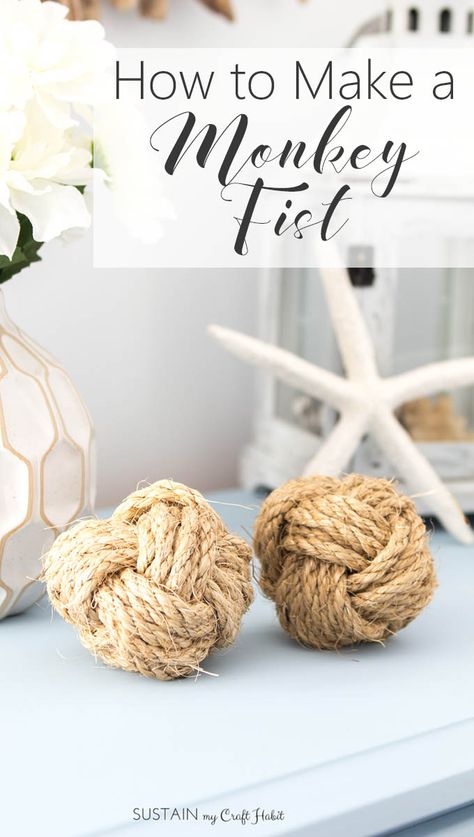 Diy Rope Design, Monkey Fist Knot, Rope Projects, Rope Decor, Rope Diy, Diy Videos Tutorials, Jute Crafts, Coastal Home Decor, Cute Dorm Rooms