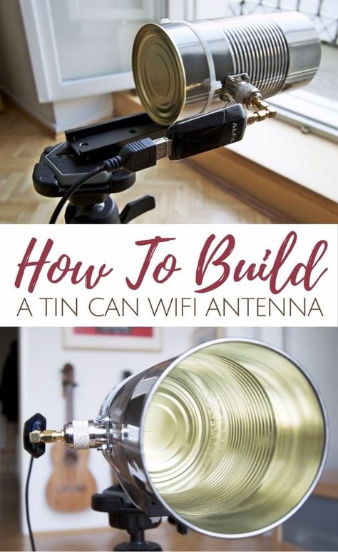 DIY Gadgets - Tin Can Wifi Antenna - Homemade Gadget Ideas and Projects for Men, Women, Teens and Kids - Steampunk Inventions, How To Build Easy Electronics, Cool Spy Gear and Do It Yourself Tech Toys Diy Wifi Antenna, Tin Can Diy, Spy Gear, Diy Gadgets, Friends Diy, Can Diy, Wifi Antenna, Wifi Network, Survival Prepping