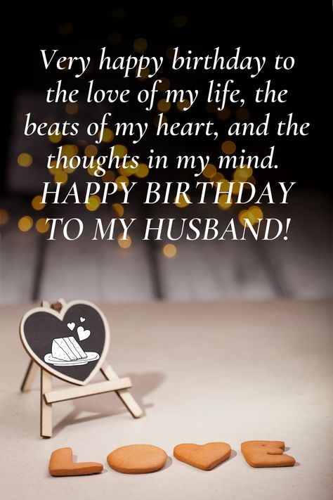 Worth sharing birthday wishes for your husband. Wishe him on the birthday and make his day momentous. Birthday Wishes For Best Husband, B'day Wishes For Husband, B'day Wishes For Love, Special Quotes For Husband, Wishes For Hubby Birthday, B'day Wishes For Hubby, Love Quotes For Husband Birthday, Happy Birthday Love Of My Life Husband Wishes, Birthday Day Wishes For Husband