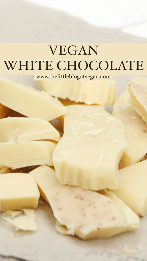 Vegan white chocolate Patisserie Vegan, Coco Butter, Vegan White Chocolate, White Choc, Vegan Candies, Vegan Cakes, Desserts Vegan, Vegan Dessert, Vegan Dessert Recipes