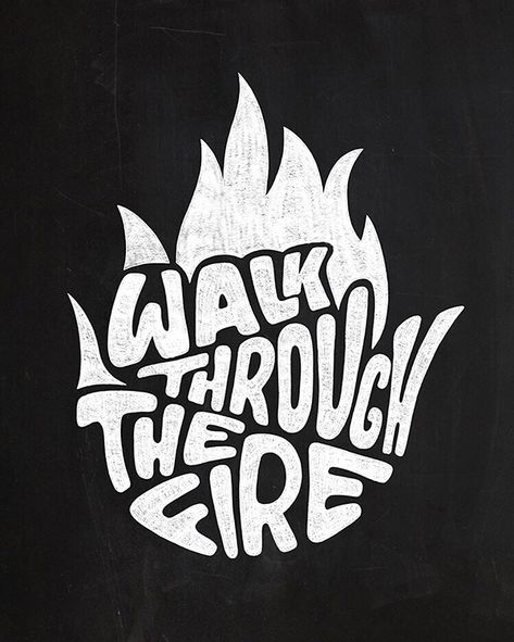 Gym Typography, Walk Through Fire, Fabric Stamp, Inspiration Typographie, Typography Shirt Design, Fire Logo, Design Alphabet, Inspirational Graphics, Typography Designs