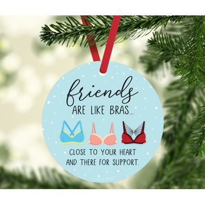 Friendship Christmas Ornaments Diy, Friend Ornament Ideas, Ornament Sayings Christmas, Friendship Christmas Ornaments, Sister Ornaments Diy, Friend Ornaments Diy, Friendship Ornaments Diy, Funny Ornaments Diy, Diy Gifts For Friends Creative