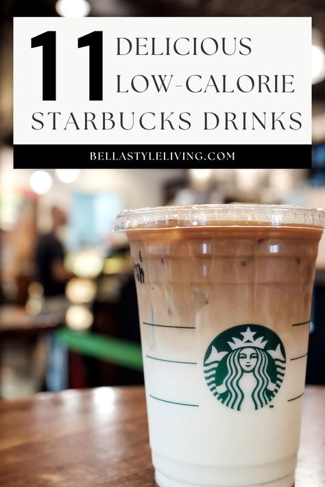 Starbucks Drinks With Calories, Low Calorie Frozen Coffee Drinks, 100 Calories Starbucks Drinks, Starbucks Drinks Less Calories, Starbucks Coffee Drinks Low Calorie, Starbucks Drinks Recipes Low Calorie, Yummy Low Calorie Starbucks Drinks, Low Cal Coffee Starbucks, Ww Friendly Starbucks Drinks