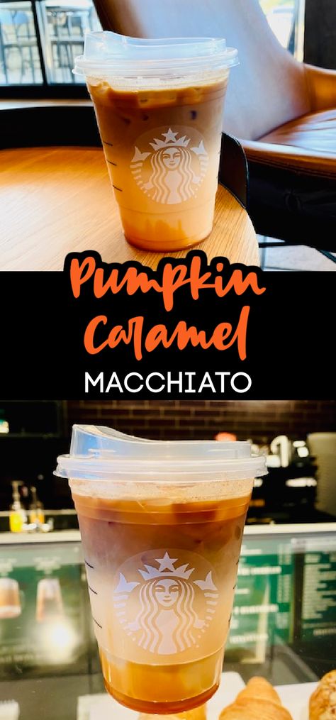 How To Order The Starbucks Pumpkin Caramel Macchiato Pumpkin Spice Macchiato, Pumpkin Macchiato Starbucks, Pumpkin Caramel Macchiato Starbucks, Starbucks Pumpkin Machiatto, Pumpkin Shaken Espresso Starbucks, Pumpkin Spice Drinks Starbucks, Starbucks Macchiato Order, Starbucks Drinks With Pumpkin, Pumpkin Spice Iced Coffee Starbucks