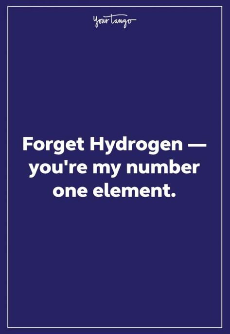 35 Science Pick Up Lines To Fuel The Chemistry You Have | YourTango Chemistry Love Quotes Science, Quotes About Race, Chemistry Pick Up Lines, Science Pick Up Lines, Nerdy Pick Up Lines, Science Quotes Funny, Chemistry Quotes, Chemistry Puns, Nerdy Jokes