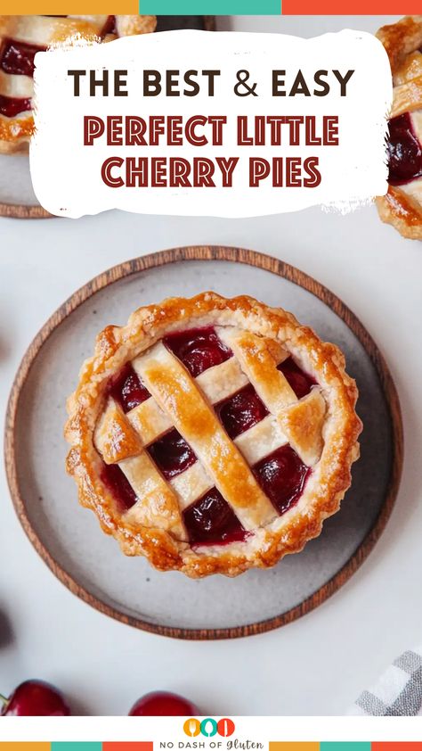 Perfect Little Cherry Pies Mini Pie Recipes Desserts, Mini Cherry Crumb Pies, Small Cherry Pie Recipe, Small Fruit Pies, Sour Cherry Dessert Recipes, Maraschino Cherry Pie, Cherry Pie Mini, Small Cherry Pies, Individual Cherry Pies