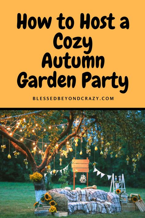 How to Host a Cozy Autumn Garden Party - Blessed Beyond Crazy Halloween Garden Party, Autumn Garden Party, Autumnal Garden, Outdoor Fall Parties, Fall Garden Party, Autumn Ball, Garden Party Decorations Diy, Winter Garden Party, Fall Backyard