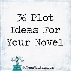 Basic Story Plots, Idea For Writing A Story, 36 Dramatic Situations, Basic Plot Ideas, Side Plot Ideas, Ideas For Novels, Plot Story Ideas, Mystery Plot Ideas, Story Plots Ideas