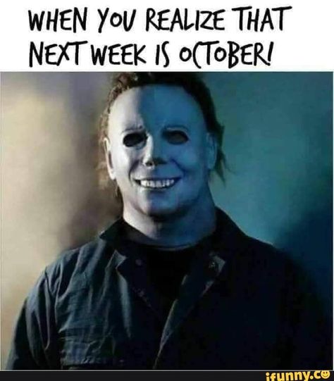 WHEN YOU REALIZE THAT N WEEK IS ºCl' OBEKI – popular memes on the site iFunny.co #halloweenmovies #movies #10at10 #ifunny #ifunnytop #ifunncleanup #dank #dankmeme #dankmemes #hahah #relatable #oof #spicy #edgy #cringe #spoojy #halloween #michaelmyers #pumpkinspice #when #you #realize #pic Horror Movies Funny, Halloween Memes, The Boogeyman, Funny Horror, Movie Memes, Horror Movie Art, Michael Myers Halloween, Classic Horror, Michael Myers