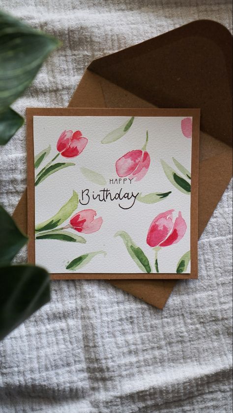 Watercolour Flower Birthday Card, Painted Happy Birthday Card, Watercolor Birthday Cards Flowers, Flower Cards Ideas, Flower Cards Handmade Cardmaking, Tulip Birthday Cards, Watercolor Flowers Birthday Card, Cute Watercolor Birthday Card Ideas, Birthday Card Ideas Floral