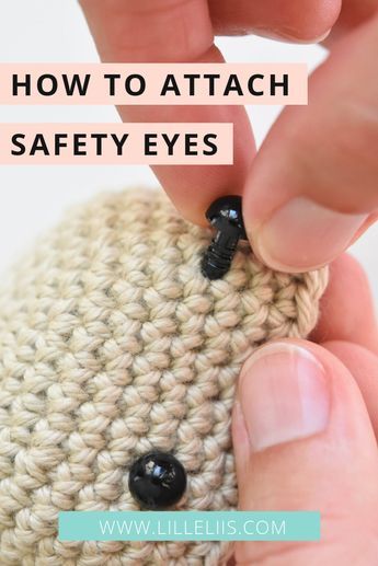 Safety eyes for amigurumi toys | amigurumi and crochet tutorials | lilleliis Eyes For Amigurumi, Eyes Amigurumi, Amigurumi Tips, Crochet Doll Tutorial, Crochet Hack, Crochet Eyes, Confection Au Crochet, Toys Crochet, Crochet Tips