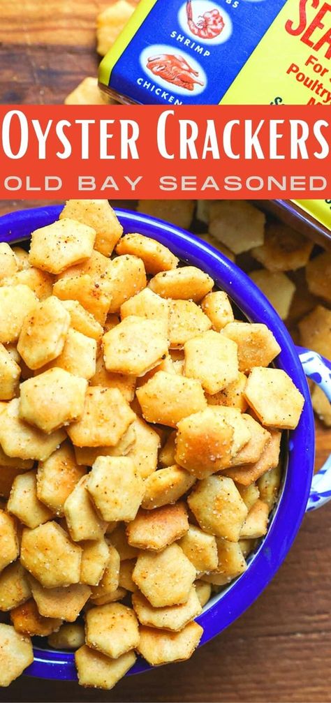 Sweet Salty Oyster Crackers, Savory Oyster Crackers Recipe, Old Bay Baked Oyster Crackers, Oyster Crackers Old Bay, Old Bay Snacks, Old Bay Oyster Crackers, Old Bay Crackers, Caramel Oyster Crackers, Ouster Crackers Seasoned