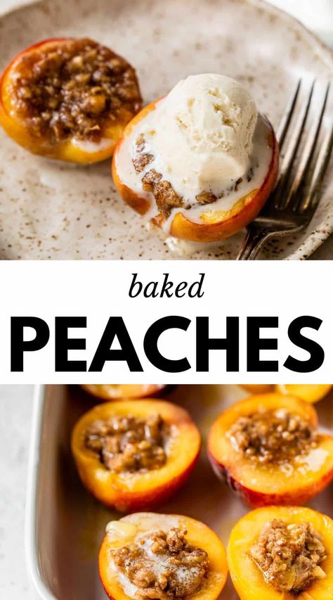 Easy Baked Peaches will quickly become your go-to summer dessert! Ripe peaches are filled with a buttery, sugary pecan filling then baked until soft and warm. Serve them with a scoop of ice cream and you're good to go! Baked Peach Halves, Baked Peach Recipes, Colorado Peach Recipes, White Peach Dessert Recipes, Baked Peaches With Ice Cream, Bbq Peaches Dessert, Fresh Peach Recipes Dinner, Roasted Peaches Dessert, Summer Peach Desserts