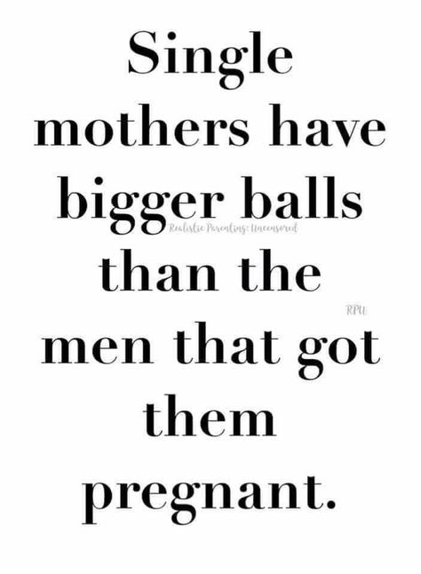 Single Mom Pregnancy Announcement, Party Girl Quotes, Pregnancy Quotes Funny, Funny Cute Memes, Good Woman Quotes, Single Mom Life, Boss Lady Quotes, Pregnancy Quotes, Really Good Quotes