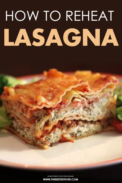 Find out the best way to reheat lasagna, using the oven or the microwave.  This short guide gives you step -by-step instructions as to how to go about reheating lasagna properly. Reheat Lasagna In Oven, Reheating Frozen Lasagna In Oven, Reheat Lasagna In Air Fryer, How To Reheat Lasagna In Oven, Reheating Lasagna In Oven, Leftover Lasagna Ideas, How To Reheat Pasta, Reheating Lasagna, Lasagna Cook Time