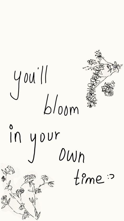 you'll bloom in your own time Blooming Quotes, Bloom Aesthetic, Inspo Wall, Bloom Quotes, In Full Bloom, Blooming Flowers, Creating A Brand, Soft Pastel, Stained Glass