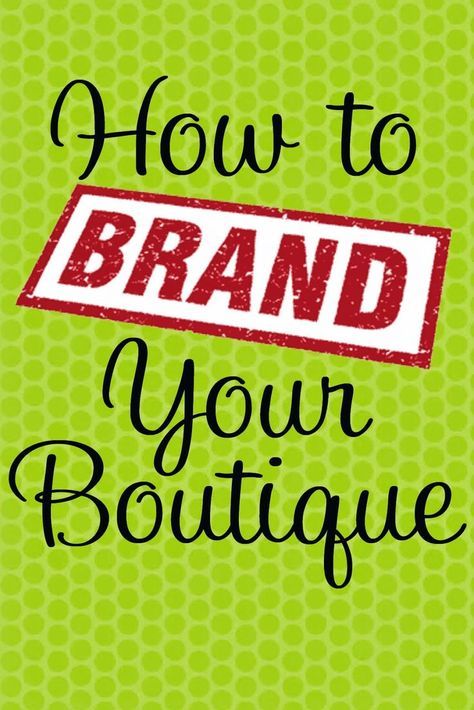 Create Kids Couture: Boutique Basics: Branding Your Business Starting An Online Boutique, Create Kids Couture, Paper Sewing, Mobile Boutique, Kids Couture, Branding Your Business, Etsy Business, Children's Boutique, Small Business Ideas