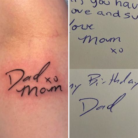 Parents Memorial Tattoo Parents Signature Tattoo, Tattoo In Parents Handwriting, Handwritten Tattoos From Parents, Tattoo Honoring Parents, Parent Tribute Tattoo, Tattoo To Honor Parents, Parents Memorial Tattoo, Remberence Tattoos, Parent Signature Tattoo