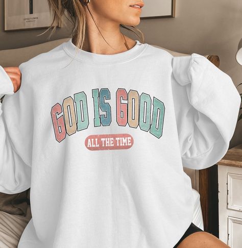 God Is Good Sweatshirt, God Is Good All The Time Hoodie, Christian Sweatshirt, Religious Sweatshirt, Faith Sweatshirt, Gift For Christians Product Features 50% cotton/50% polyester Heather Sport 60P/40C Safety Green is ANSI/ISEA 107 compliant 20/1 Double-needle stitching at shoulder, armhole, neck, waistband and cuffs 1x1 rib with spandex Air jet yarn for softer feel and reduced pilling Tear away label How Do I Order 1- Please review all the information provided before placing an order 2- Select Faith Sweatshirt, Jesus Clothes, Christian Shirts Designs, Faith Clothing, Christian Stuff, Pretty Shirts, Christian Sweatshirt, Cute Sweatshirts, Christian Clothing