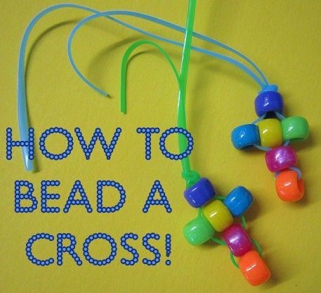 How to bead a cross with kids- a fun and easy christian craft! Perfect for Vacation Bible School, Sunday School, CCD, or anytime! Easter Religious Crafts, Vacation Bible School Craft, Pony Bead Crafts, Bible School Crafts, Christian Crafts, Cross Crafts, Hama Bead, Vbs Crafts, Easter Religious