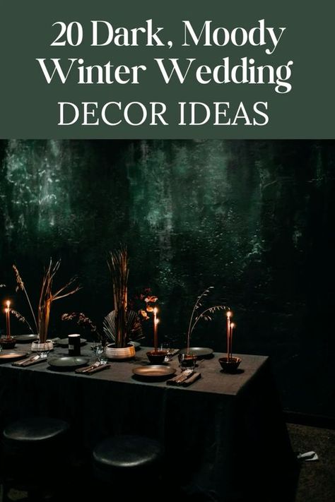 Explore 20 Dark, Moody & Romantic Winter Wedding Decor Ideas! Embrace the season’s rich, dramatic tones with these stunning decor ideas that add a touch of mystery and romance to your big day. From deep jewel tones to cozy, intimate setups, these inspirations will help you create a beautifully atmospheric winter wedding. Start planning your perfect winter wonderland now! Minimalist Moody Wedding, Unique Winter Wedding Ideas, Gothic Winter Wedding, Dark Moody Fall Wedding, Moody Wedding Centerpieces, Dark Romantic Wedding Decor, January Wedding Ideas, Moody Jewel Tone Wedding, Dark Winter Wedding